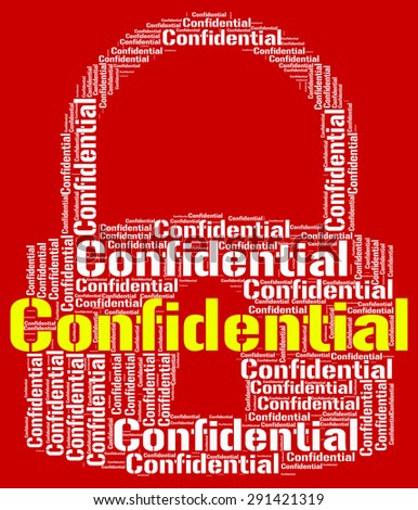 Confidential Lock Showing Secret Secrecy And Confidentially