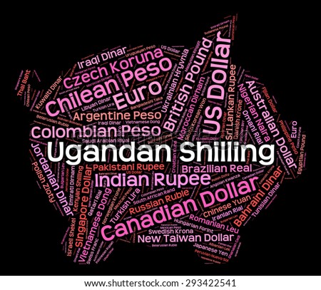 Ugandan Shilling Meaning Foreign Currency And Exchange