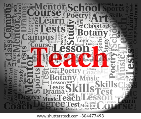 Teach Word Indicating Give Lessons And Coaching