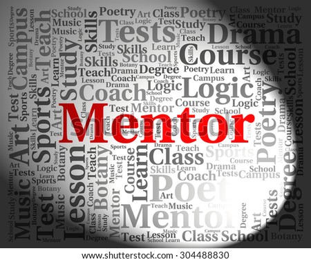 Mentor Word Representing Mentoring Text And Guide