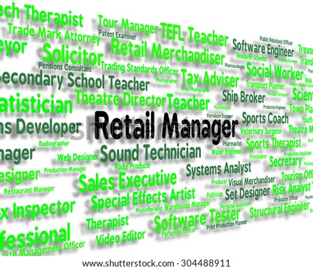 Retail Manager Representing Position Employee And Executive