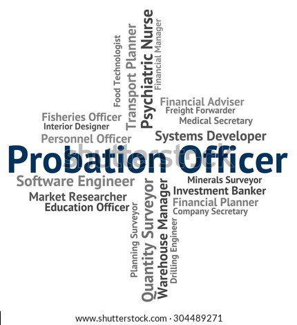 Probation Officer Meaning Administrators Hiring And Hire