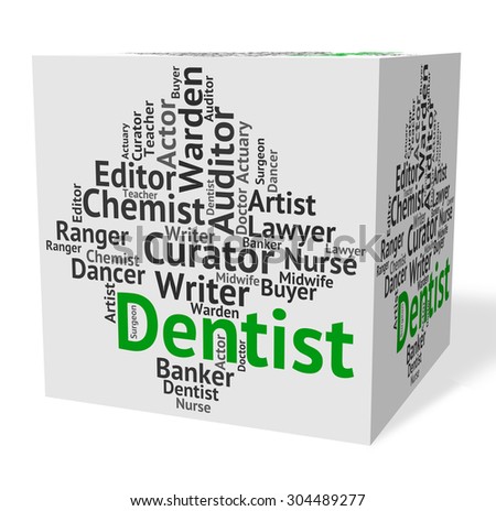 Dentist Job Meaning Dental Surgeon And Words