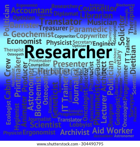 Researcher Job Meaning Hiring Researching And Explore