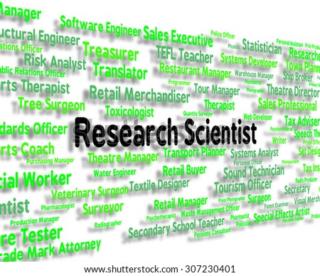 Research Scientist Meaning Gathering Data And Text