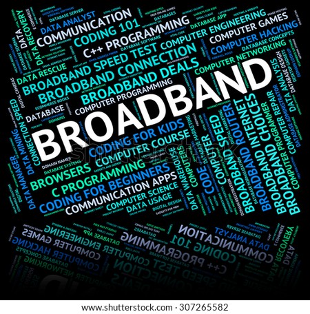 Broadband Word Representing World Wide Web And Network Server