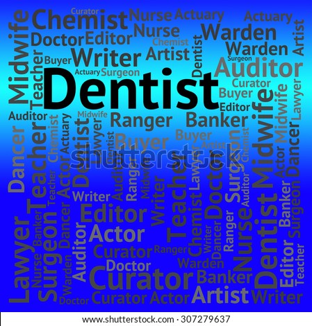 Dentist Job Showing Dental Surgeons And Career