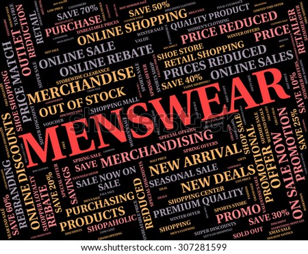 Menswear Word Showing Men\'s Garments And Human