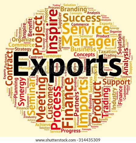Exports Word Representing International Selling And Exporting