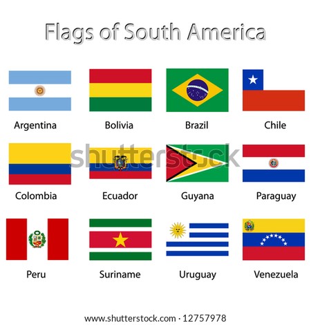 Flags Of South America Stock Vector Illustration 12757978 : Shutterstock