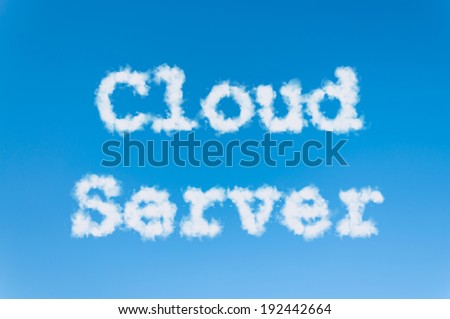 cloud server concept text in clouds on blue sky
