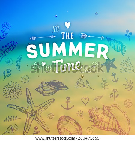 Set of Summer Elements: Blurred Beach Landscape, Seashells, Flowers, Anchor, Starfish, Sky with Sun. Hand Drawn Style. Typographic Design for Logo or Label. Summer Holidays.