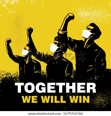Together we will win banner, Illustration of people wearing protective masks and raising arms. Vector