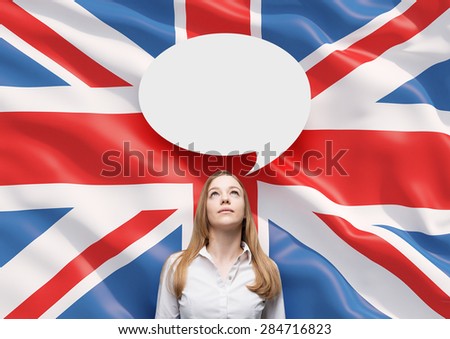 Beautiful woman and the blank speech bubble above the head. Great Britain flag as a background.