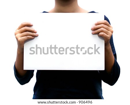 holding a blank sign