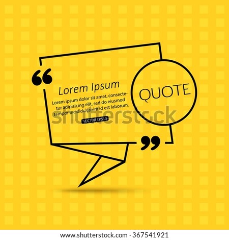 Quote template for social networking, business, newspaper, magazine and advertising action. Vector eps 10 format.