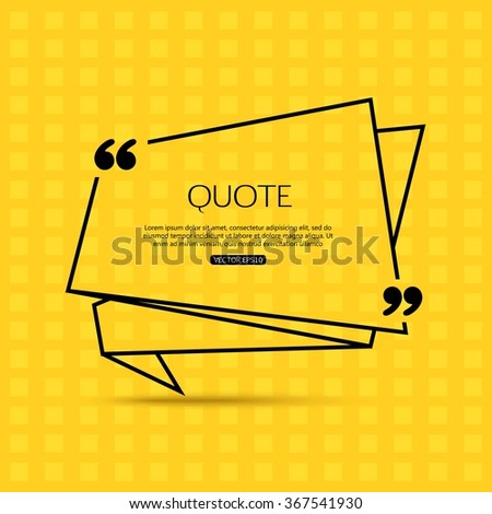 Quote template for social networking, business, newspaper, magazine and advertising action. Vector eps 10 format.