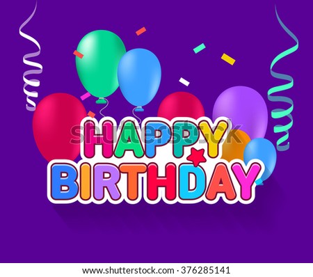 Happy Birthday Celebration Colorful Vector Illustration - 376285141 ...