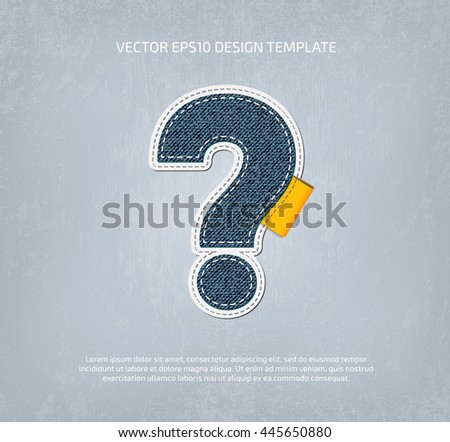 Vector denim question mark icon, textured layered and double stitched. Canvas applique with orange label