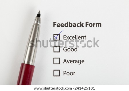 feedback form filled with satisfaction. Quality control concept.