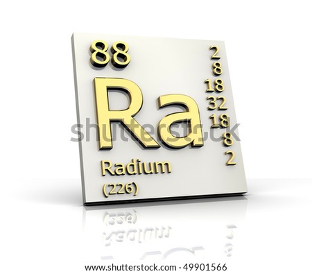 Radium Form Periodic Table Of Elements Stock Photo 49901566 : Shutterstock