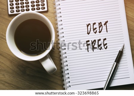 Thinking on Debt Free, personal finance conceptual