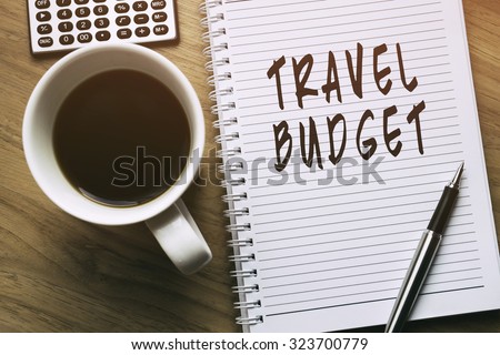 Thinking on Travel Budget, personal finance conceptual