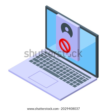 Ban user login icon isometric vector. Credit banned. Blacklist device