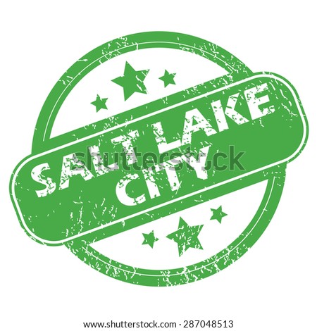 Round green rubber stamp with name Salt Lake City and stars, isolated on white