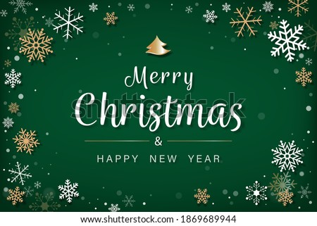 Merry Christmas and happy new year text with white and gold snowflake on green background