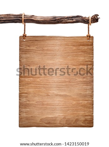 Similar – Image, Stock Photo Wooden sign with writing No entering the yard