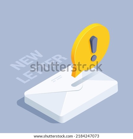 isometric vector illustration on gray background, new letter, white closed envelope and yellow text bubble with exclamation mark