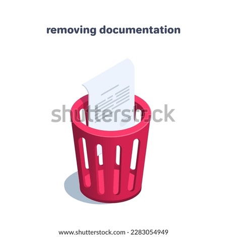 isometric vector illustration on a white background, a red trash can and a paper document thrown into it, removing unnecessary documentation