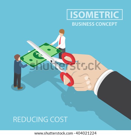 Isometric businessman hand with scissors cutting money, value of money decreasing, reducing cost, financial crisis concept, VECTOR, EPS10