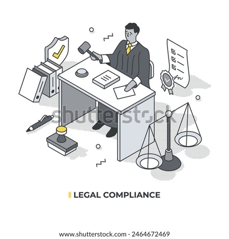 Isometric illustration of legal compliance featuring scales of justice, documents with checklists, and a judge at a table with a gavel, emphasizing law, and business policies