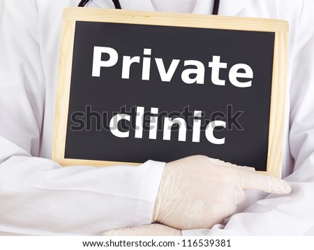 Doctor shows information: private clinic