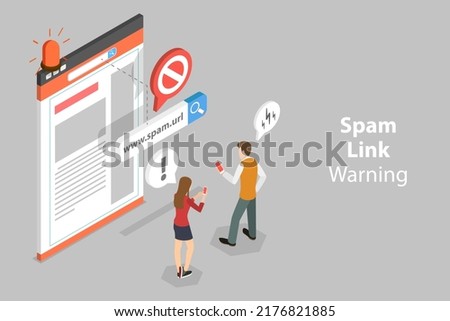 3D Isometric Flat Vector Conceptual Illustration of Spam Link Warning, Suspicious and Dangerous Hyperlink