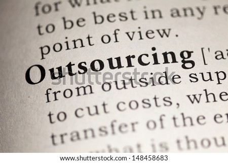 Fake Dictionary, Dictionary definition of the word Outsourcing.