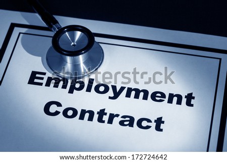 stethoscope and employment contract, concept of contract risk.