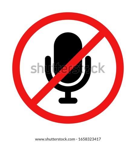 No Microphone or Podcast Sign