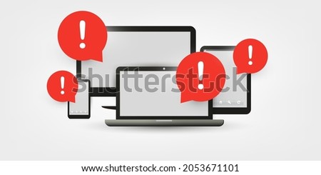 Alerts, Notifications, Warning, Important Message, Concept Illustration, Vector Design - Notebook Computer, Tablet, Mobile Phone, Television with Speech Bubble and Exclamation Mark