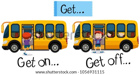 Wordcard for get on and get off illustration