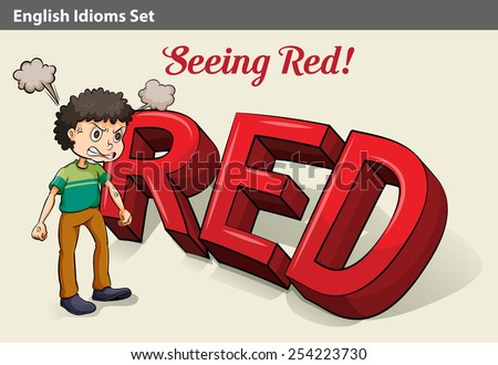 An idiom about an angry boy seeing red Stock fotó © 