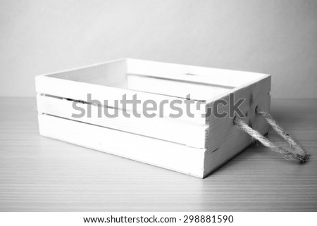 empty wood box on wood background black and white color tone style