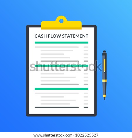 Cash flow statement. Clipboard with financial statement, financial report and pen. Modern flat design graphic elements. Vector illustration