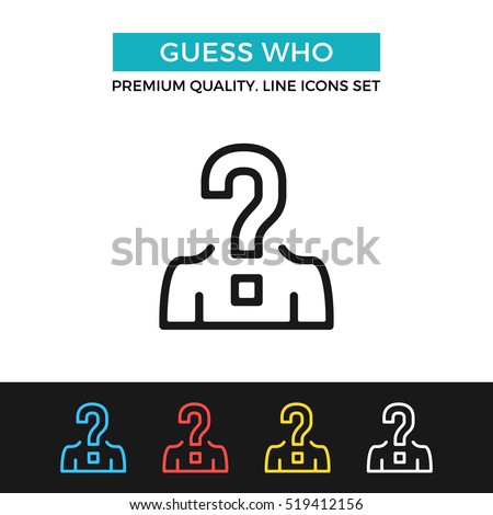 Vector guess who icon. Candidate, uncertainty, quiz. Premium quality graphic design. Signs, outline symbols collection, simple thin line icons set for websites, web design, mobile app, infographics