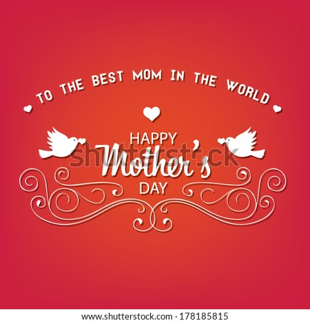 Vintage Happy Mothers's Day Typographical Background. vector illustration