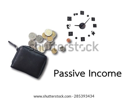 concept of passive income or money expense and time on white background