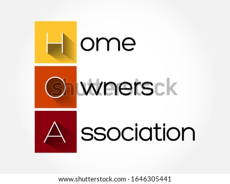 HOA - Homeowners Association acronym, business concept background