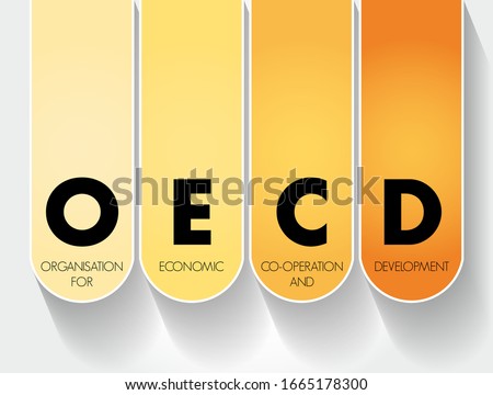 OECD Organisation for Economic Co-operation and Development - global policy forum that promotes policies to improve the economic and social well-being of people, acronym text concept